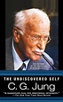 The Undiscovered Self by Carl Gustav Jung, Paperback, 9780451217325 ...