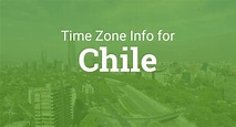 Time Zones in Chile