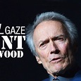 Clint Eastwood: Steel Gaze