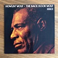 Howlin' Wolf - The Back Door Wolf (1973, Vinyl) | Discogs