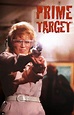 Prime Target (TV Movie 1989) - IMDb