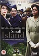 Small_Island_(TV) [Reino Unido] [DVD]: Amazon.es: Películas y TV