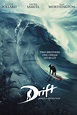 Drift Movie Review & Film Summary (2013) | Roger Ebert