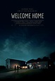 Welcome Home (2018) Film Review | Nevermore Horror