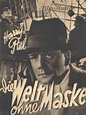 Die Welt ohne Maske (1934) - Harry Piel | Synopsis, Characteristics ...