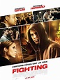 Fighting - film 2009 - AlloCiné