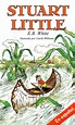 Stuart Little by E. B. White, Garth Williams |, Paperback | Barnes & Noble®