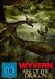 Wyvern - Rise of the Dragon | Film 2009 | Moviepilot.de