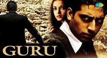 Guru (2007) | Full Hindi Movie | Amitabh Bachchan, Abhishek Bachchan ...