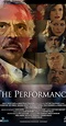 The Performance (2017) - IMDb