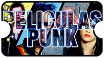 Las Mejores Peliculas Punk... Según IMDB - YouTube