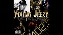 Young Yeezy - Thug Motivation 101 - YouTube
