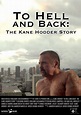 Kane Hodder Documentary 'To Hell and Back: The Kane Hodder Story ...