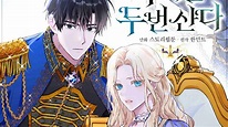 The Villainess Lives Twice Manhwa Chapter 154 Spoilers, Recap, Where To ...