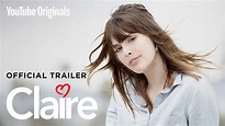 Claire | Official Trailer - YouTube