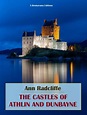 The Castles of Athlin and Dunbayne by Ann Radcliffe, Paperback | Barnes ...