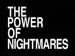 The Power of Nightmares - Bharatpedia