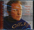SEALED NEW CD Collin Raye - Twenty Years And Change 185577000186 | eBay