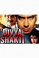 Divya Shakti (1993) - The Movie