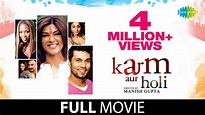 Karma Aur Holi (2009) | Sushmita Sen | Randeep Hooda | Manish Gupta ...