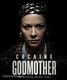 Cocaine Godmother (2017) movie poster