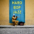 Hard Bop Jazz - Compilation by Various Artists | Spotify