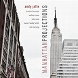Manhattan Projections by Andy Jaffe, Andy Jaffe, Tom McClung, Tom ...