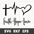 Faith Hope Love SVG | SVGUNIQUECREATIVE