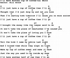 Country Music:I'll Have Another Cup Of Coffee-Cal Smith Lyrics and Chords