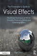 The Filmmaker’s Guide to Visual Effects » eTextZone.com