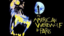 An American Werewolf in Paris (1997) - AZ Movies
