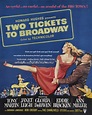 Two tickets to Broadway