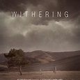 Image gallery for Withering - FilmAffinity