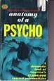 Anatomy of a Psycho by Szedenik, Alex M.: Very Good Paperback (1964 ...