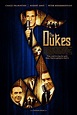 The Dukes (2007) - FilmAffinity