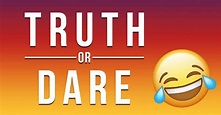 Best Truth or Dare Questions Ideas to Ask Your Friends