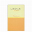 Krishnamurti’s Journal – Krishnamurti Foundation India, Mumbai Centre