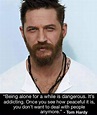 Tom hardy quotes - lsapositive