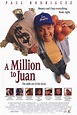 A Million to Juan Movie Posters From Movie Poster Shop