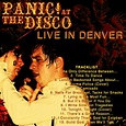Panic! at the Disco - Live in Denver Lyrics and Tracklist | Genius