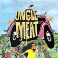 FRANK ZAPPA AND THE MOTHERS OF INVENTION: UNCLE MEAT (1969 ...