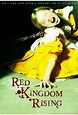 Red Kingdom Rising (2013) | Horreur.net