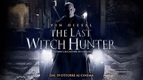 THE LAST WITCH HUNTER - L'Ultimo Cacciatore di Streghe | Trailer ...