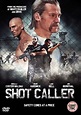 Shot Caller (2017) Posters at MovieScore™