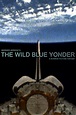 The Wild Blue Yonder - Rotten Tomatoes