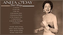 Anita O'Day Best Songs Ever - Anita O'Day Greatest Hits - Anita O'Day ...