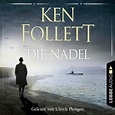Ken Follett: Die Nadel (Hörbuch Download) - bei eBook.de