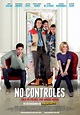 No controles Movie Poster / Cartel (#7 of 7) - IMP Awards