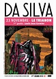 Da Silva part à l'Aventure au Trianon le 23/11 - Webzine Café Du Web