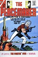 The Peacemaker #1 1967 | Charlton comics, Comic book covers, Classic ...